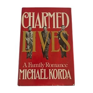 Charmed Lives A Family Romance by Michael Korda First Edition Hardcover 1979